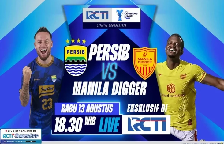 Kualifikasi AFC Champions League Two 2025/2026, Persib vs Manila Digger Live pada tempat RCTI